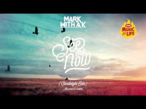 Mark With a K - See Me Now (For What Its Worth) (Candlelight Edit)