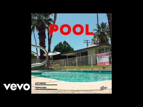 Citybois - Pool (Pseudo Video)