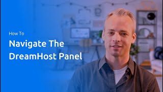 How To Log In & Navigate The DreamHost Panel : A DreamHost Panel Demo For New Customers At DreamHost