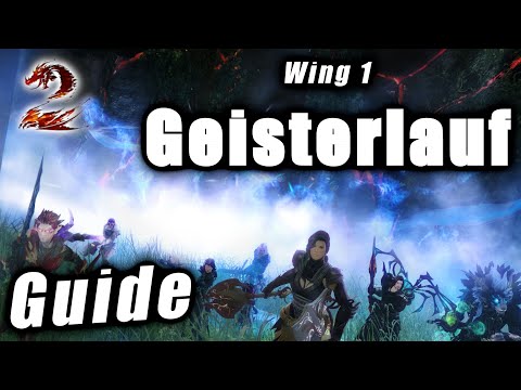 Wing 1 GEISTERLAUF Guide - Guild Wars 2 Raid Guide