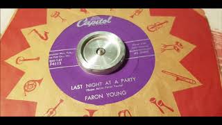 Faron Young - Last Night At A Party - 1958 Honky Tonk - Capitol F4113