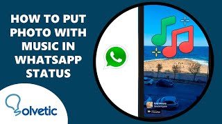 How to put PHOTO WITH MUSIC in WHATSAPP STATUS �