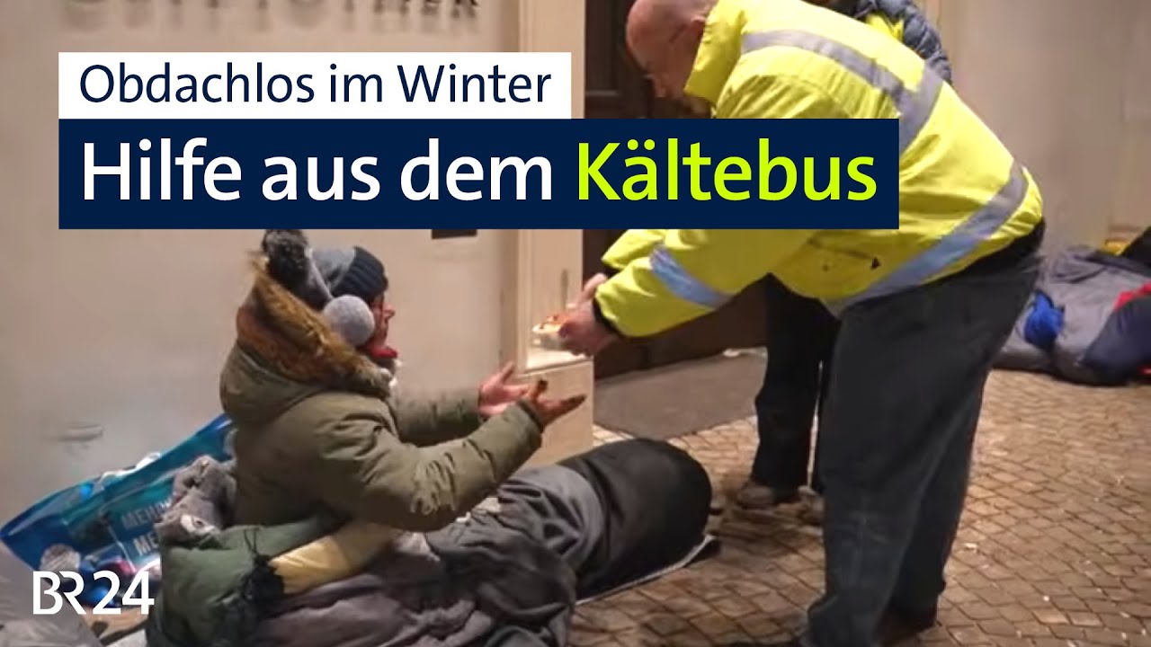 Unterwegs mit dem Kältebus München | Abendschau | BR24