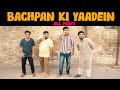 Bachpan Ki Yaadein Full Series | DablewTee | Childhood Memories | WT