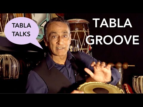 How to Groove - TABLA TALKS