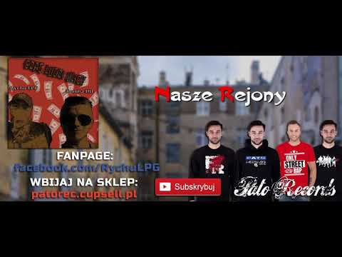 Rychu LPG   Nasze Rejony feat  Bomba DIL