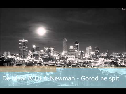 De Maar & Newman - Gorod ne spit