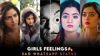 Girls sad whatsapp status  girls feelings whatsapp