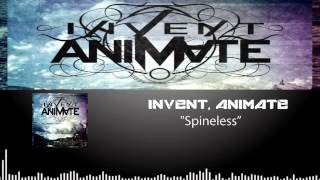 Invent, Animate - Spineless