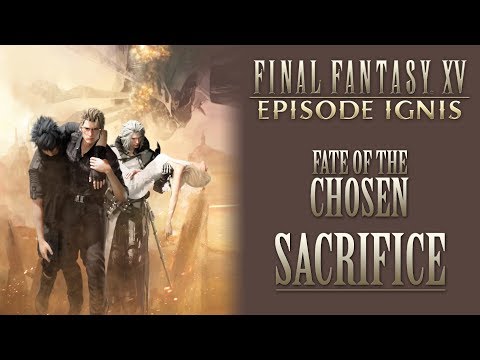 Final Fantasy XV OST Extra Verse Final Boss - Sacrifice ( SPOILERS )