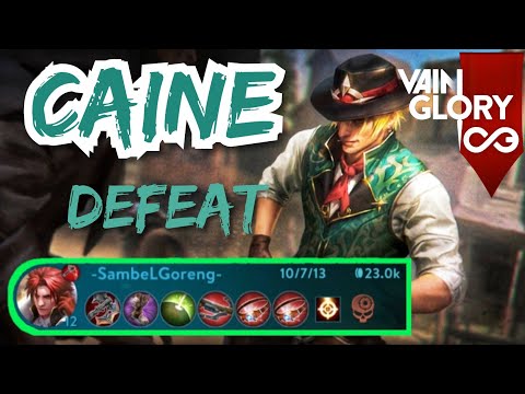 CAINE WP LANE | GAMEPLAY VAINGLORY 3V3 #DEFEAT II