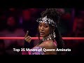 Top 35 Moves Of Queen Aminata
