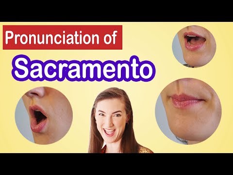 How to pronounce Sacramento, American English Pronunciation Lesson