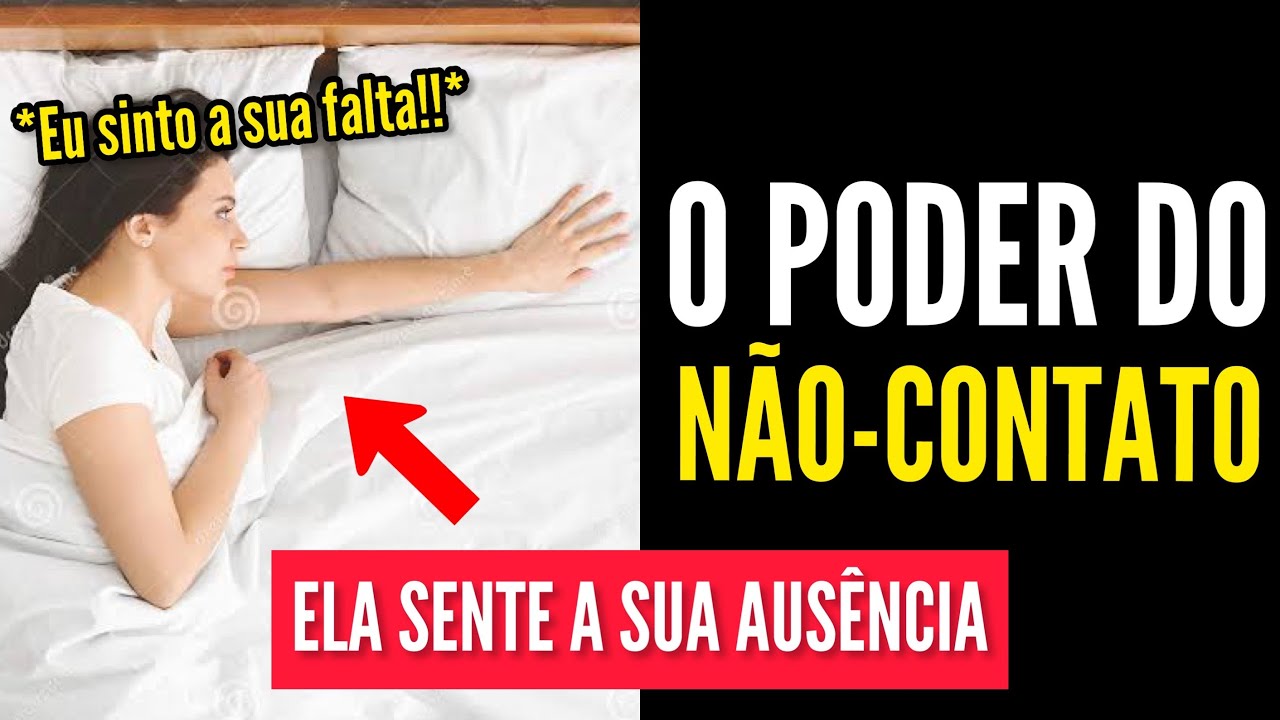 O PODER DO NÃO-CONTATO | Por que Essa Regra Funciona