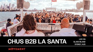 DJ Chus B2B La Santa - Live @ Slave To The Rhythm Aus Tour x Glass Island x Sydney 2024