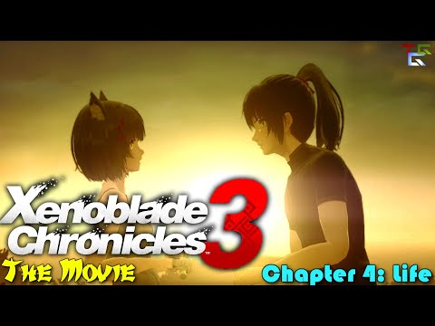 Xenoblade Chronicles 3 The Movie - Chapter 4: Life