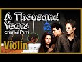 A Thousand Years Violín Play Along