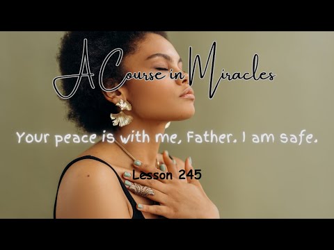 ACIM💫Lesson 245 #acourseinmiracles #acim