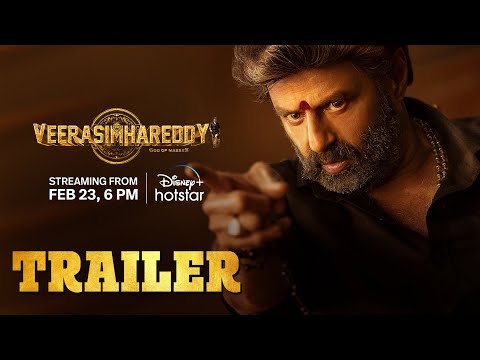 Veera Simha Reddy Trailer | Disney Plus Hotstar | Balakrishna | Premieres 6 PM, FEB 23 — Veera Simha Reddy