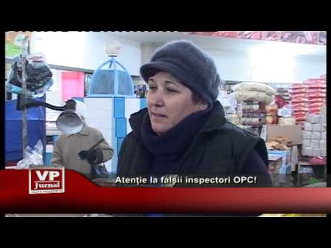 Atenție la falșii inspectori OPC!