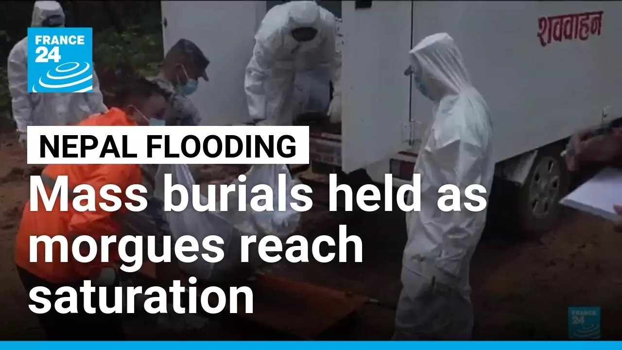 Mass burials held in Nepal as bodies wash up after catastrophic flooding • FRANCE 24 English