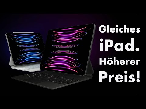Kauft NICHT das neue M2 iPad Pro 2022!