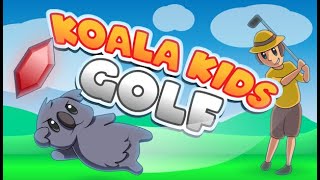 [Demo] Koala Kids Golf - Gameplay / (PC)