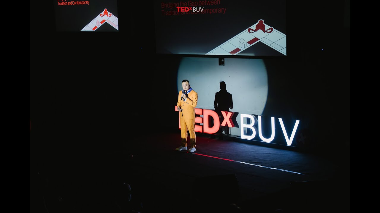 BRIDGING THE GAP BETWEEN TRADITIONAL AND CONTEMPORARY | Vu Tu Long | TEDxBUV
