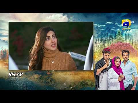 Recap - Meray Humnasheen Episode 22 - 22nd July 2022 - HAR PAL GEO
