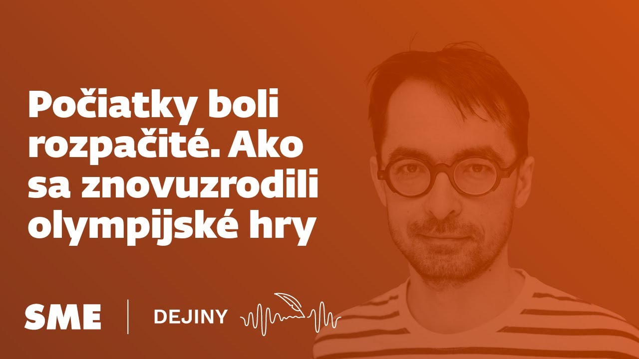 Počiatky boli rozpačité. Ako sa znovuzrodili olympijské hry (Dejiny)