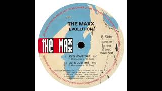 The Maxx - Let's Move This