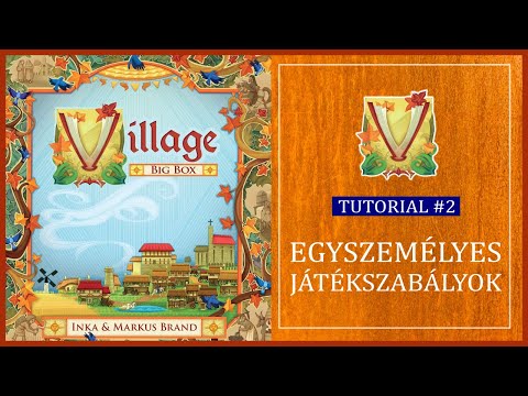 Egyszemélyes Játékszabályok | Village Big Box Tutorial 2. rész - Társaság - Szabadidő és Társasjáték