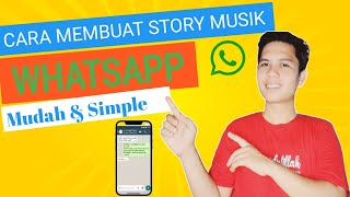 Download lagu Cara membuat status WA memakai foto ada musik dan liriknya | Cara membuat story whatsap pakai musik mp3