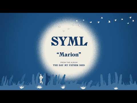 SYML - "Marion" [Official Audio]