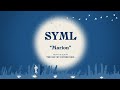 SYML Marion Official Audio