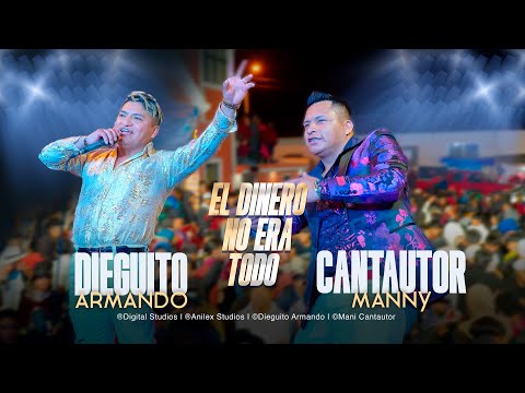 Dieguito Armando FT Cantautor Manny "El dinero no era todo" En concierto