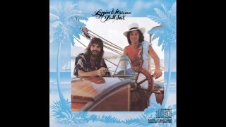 Loggins &amp; Messina - A Love Song