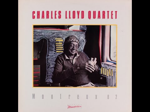 Charles Lloyd (1982) [VERY EARLY]