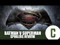 Batman V Superman Spoilers Review