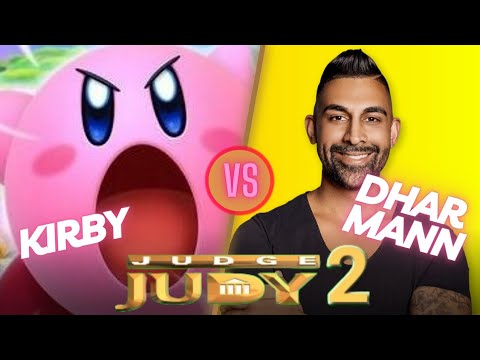 Kirby VS Dhar Mann - Judge Judy 2: Season 1 Episode 1