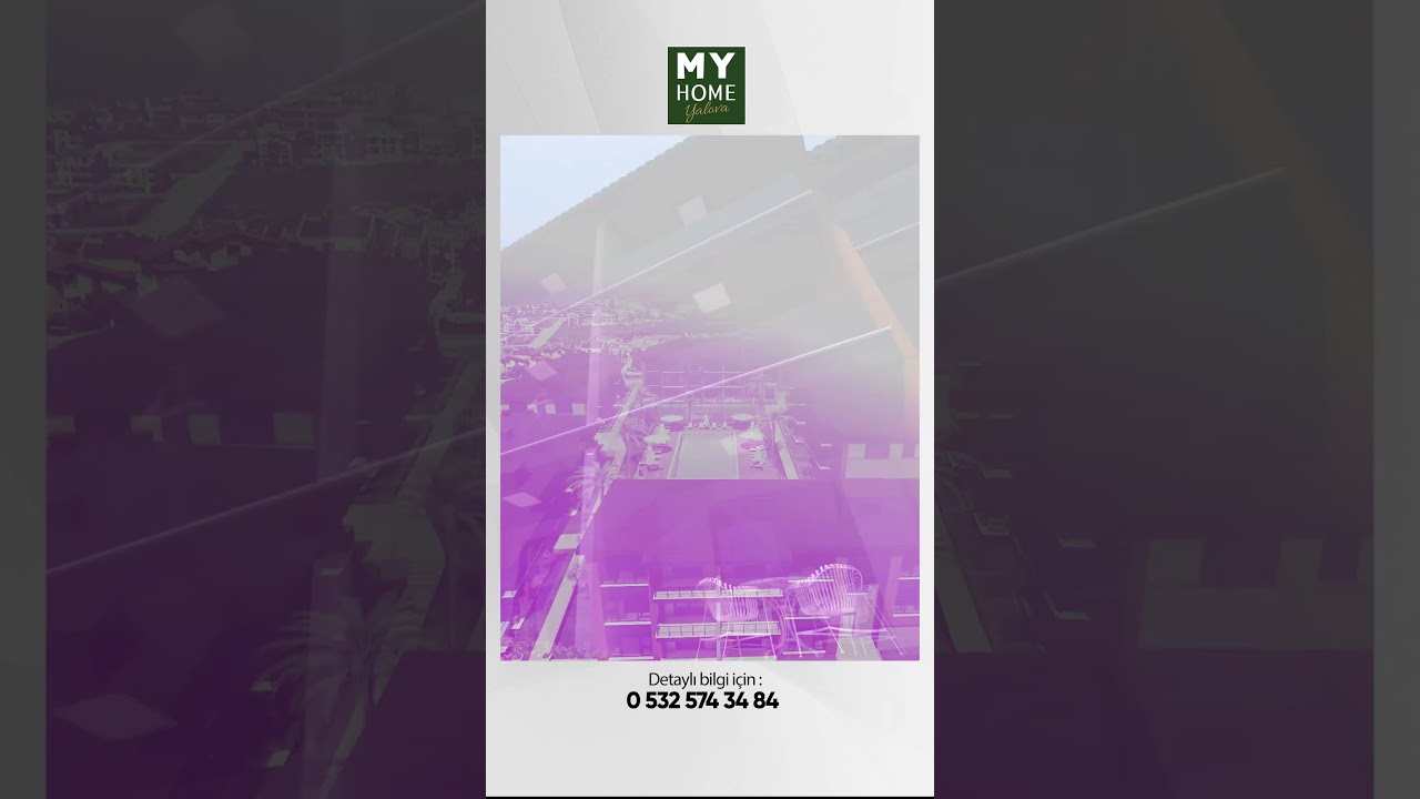 YALOVA - MY HOME YALOVA - BİRLİK İNŞAAT