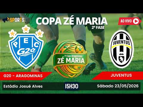 G20 - ARAGOMINAS X JUVENTUS DE ARAGUAÍNA | 2ª FASE | 1ª TAÇA ZÉ MARIA - ARAGOMINAS | 23/05/2026