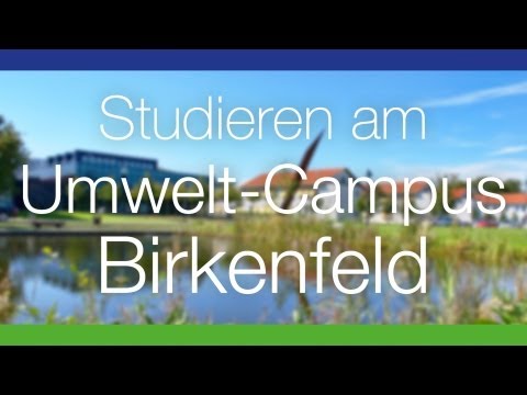 Studieren am Umwelt-Campus Birkenfeld (UCB), Hochschule Trier Imagefilm
