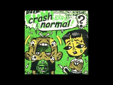 Crash Normal - Drive Too Fast