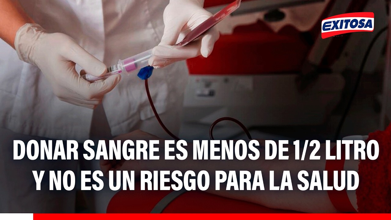 🔴🔵 Cantidad de sangre extraída en una donación no es un riesgo para la salud, asegura el Minsa