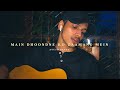 Main Dhoondne Ko Zamaane Mein Arijit Singh Cover By Ayush Panda