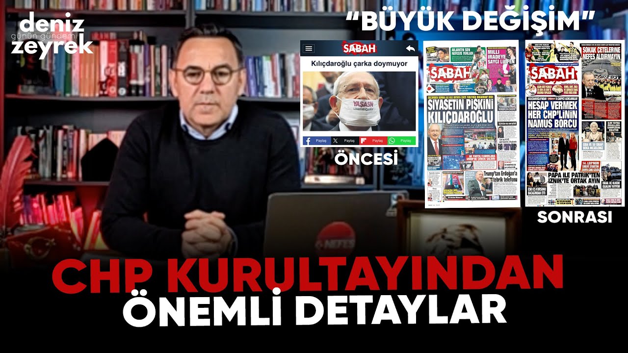 Deniz Zeyrek: "CHP kurultayından önemli detaylar" #chp