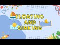Floating And Sinking Why Some Objects Float While Others Sink Videos For Grade 1 Kids