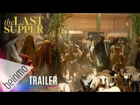 The Last Supper Trailer #1 2025 | New Jesus Movie In Theaters Easter 2025