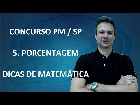 REVISÃO DICA 05 - CONCURSO SOLDADO PM SP - PORCENTAGEM